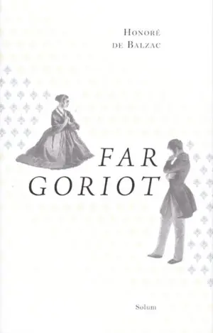 Forsiden til boken "Far Goriot" av Honore de Balzac