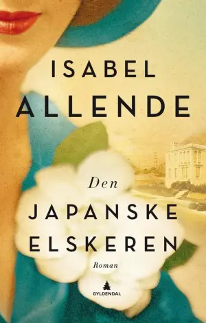 Forsiden til boken "Den japanske elskeren" av Isabel Allende