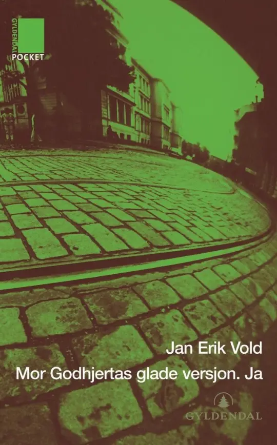 Forsiden til boken Mor Godhjertas glade versjon. Ja av Jan Erik Vold
