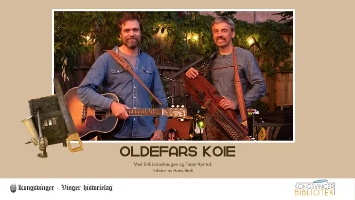 Arrangementsbilde for Oldefars Koie med musikere Erik Lukashaugen og Tarjei Nystedt. 
