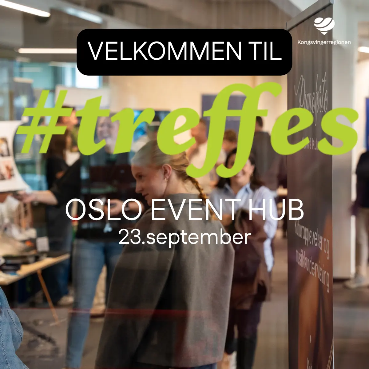 Plakat for #treffes som arrangeres i Oslo 23. september. Mer informasjon på Kongsvingerregionens nettside